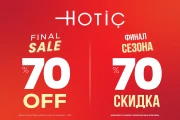 Hotiç Final Sale Başladı!