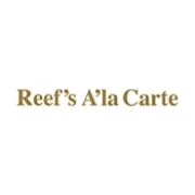 Reef's A'la Carte